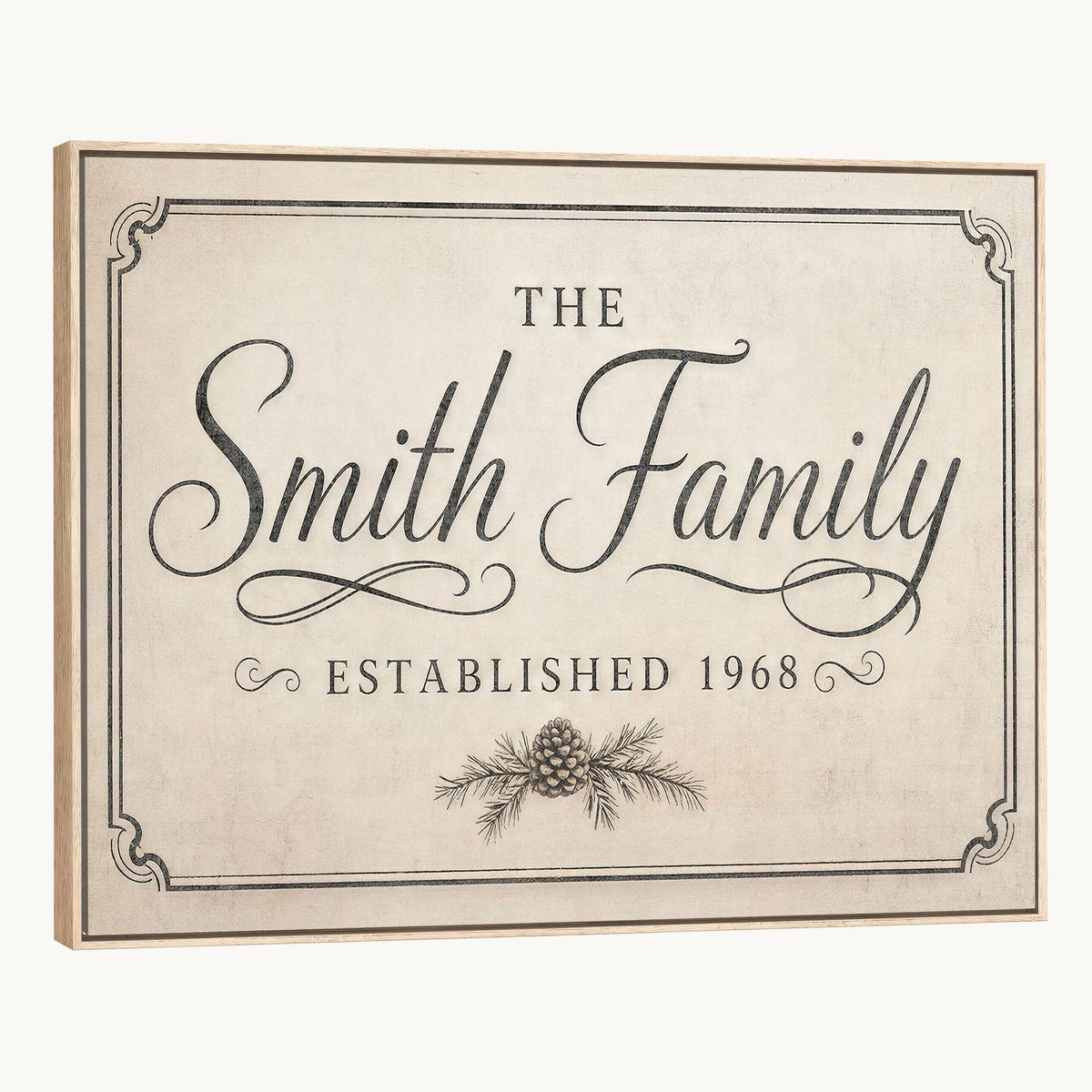 Pine cone family name sign, interior view